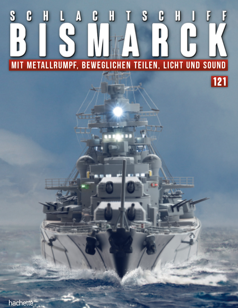 Schlachtschiff Bismarck – Ausgabe 121