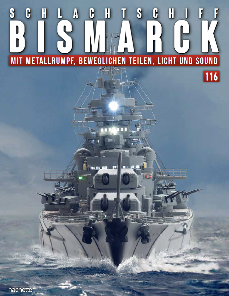 Schlachtschiff Bismarck – Ausgabe 116