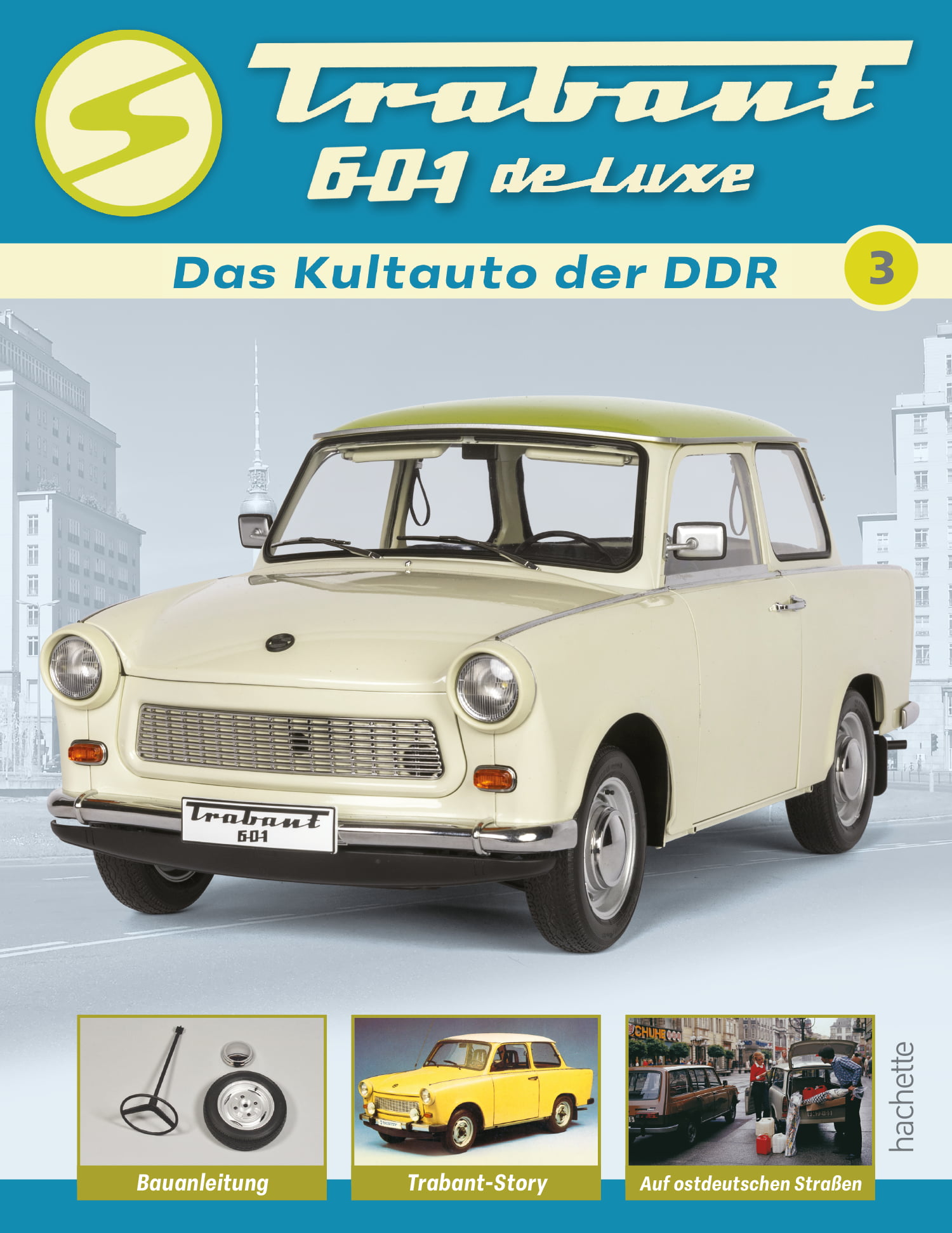 Trabant 601 de luxe 1:6 – Ausgabe 003