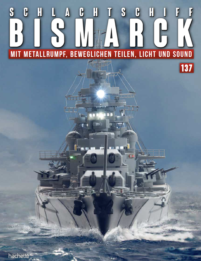 Schlachtschiff Bismarck – Ausgabe 137
