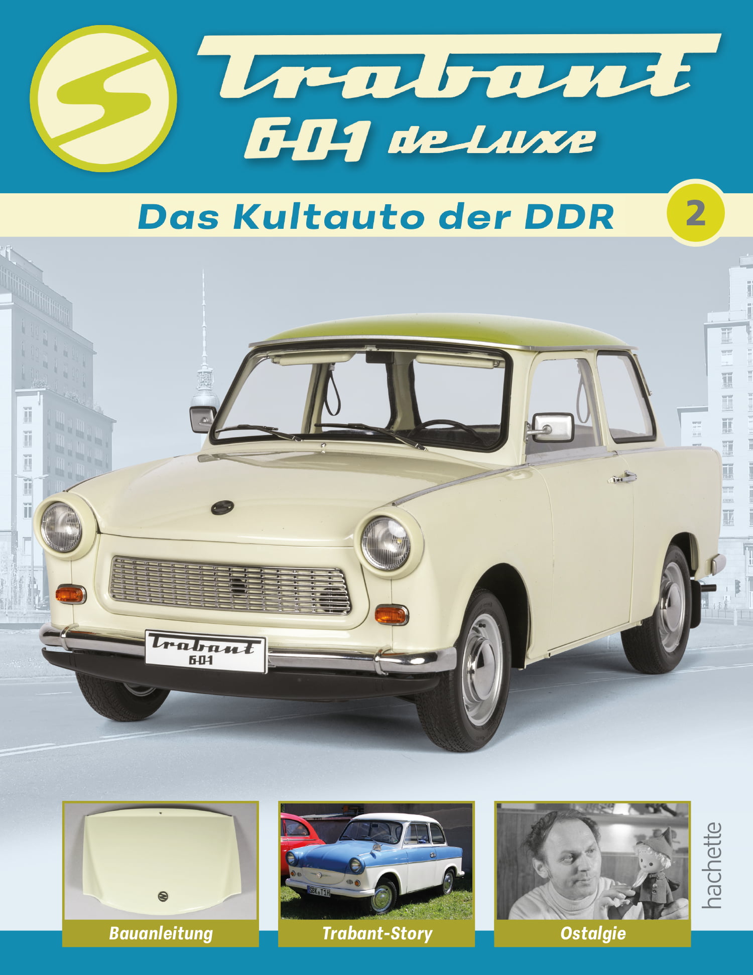 Trabant 601 de luxe 1:6 – Ausgabe 002